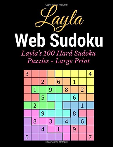 Web Sudoku: Layla's 100 Hard Sudoku Puzzles - Large Print - Layla:  9781520559773 - AbeBooks